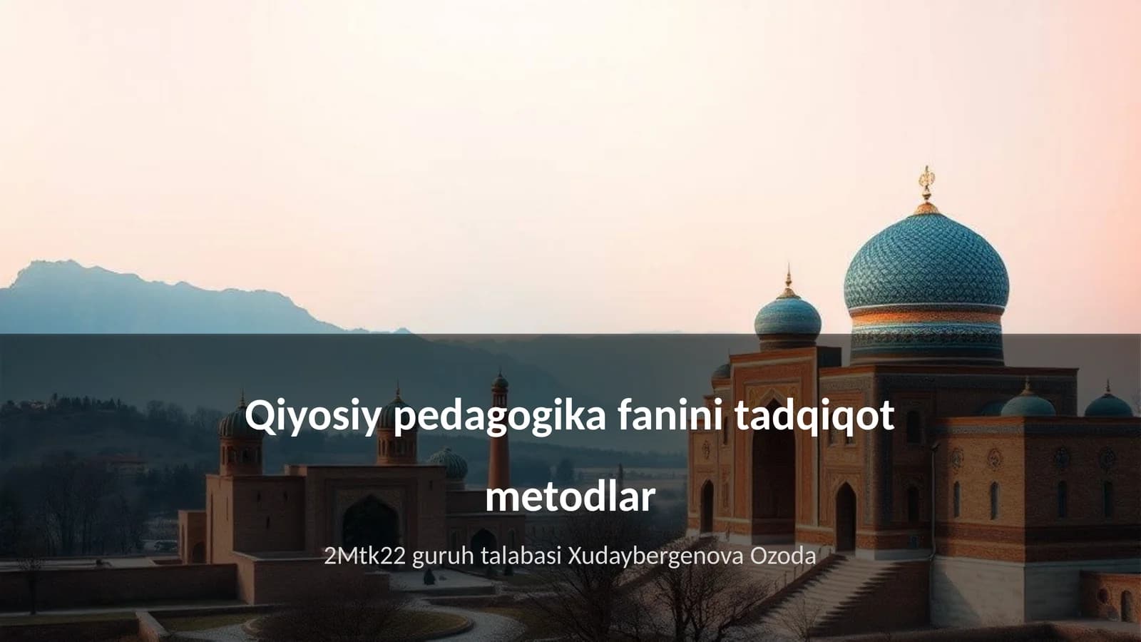 Qiyosiy pedagogika fanini tadqiqot metodlar