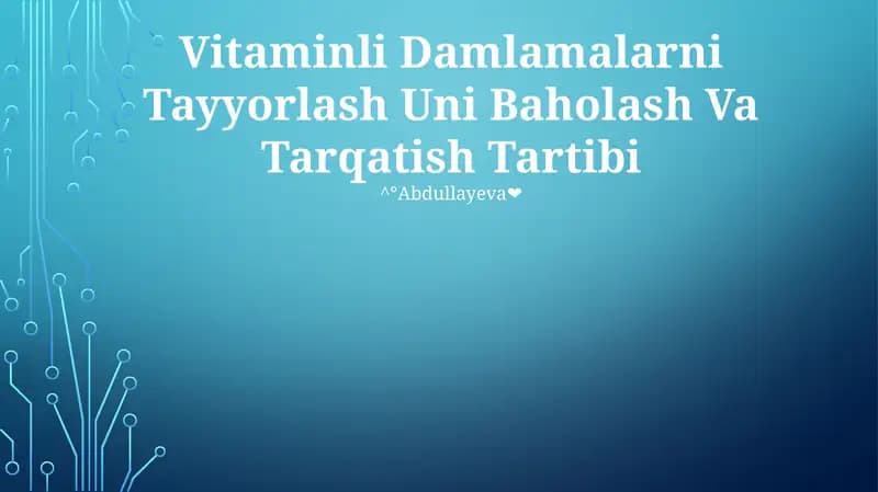 Vitaminli Damlamalarni Tayyorlash Uni Baholash Va Tarqatish Tartibi