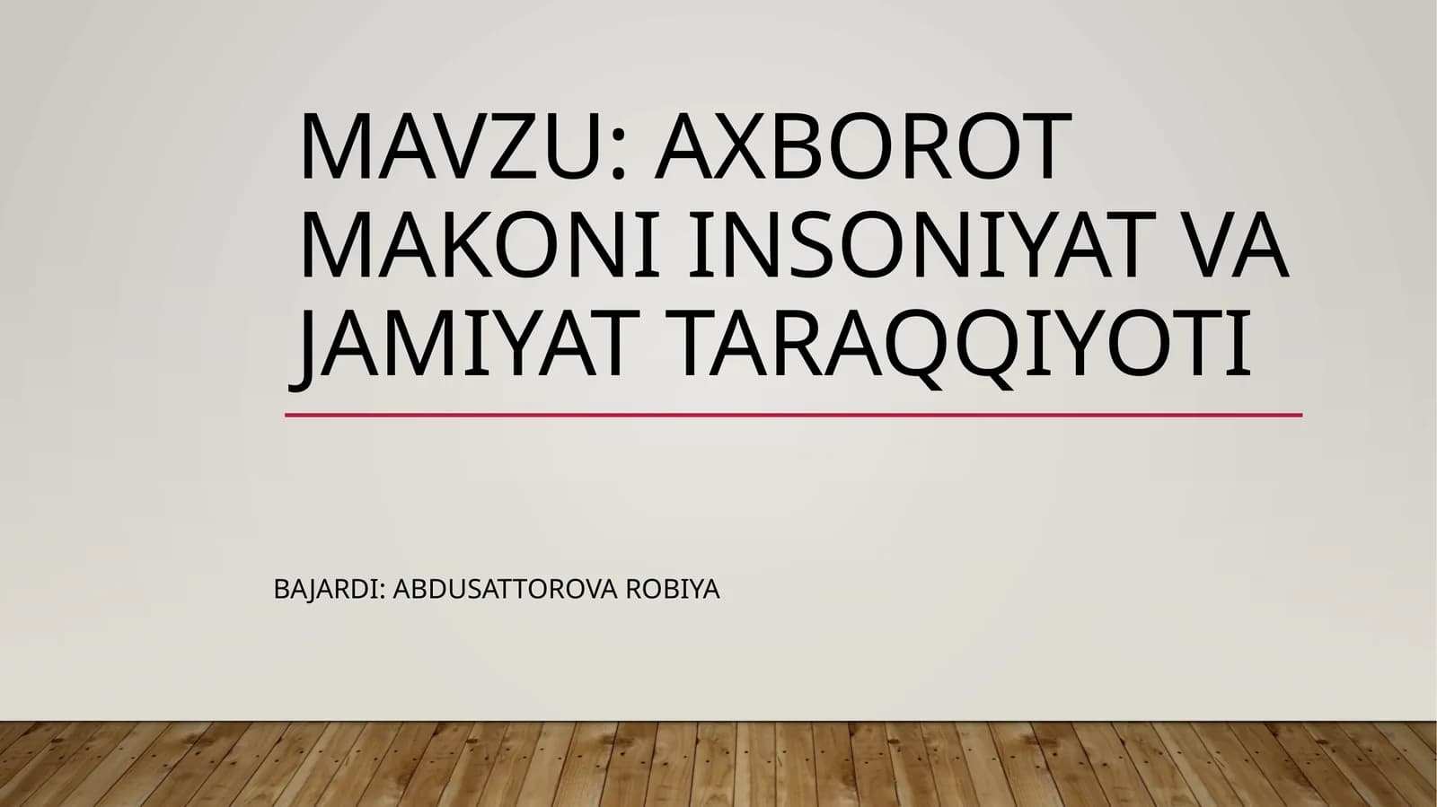 Axborot makoni insoniyat va jamiyat taraqqiyoti