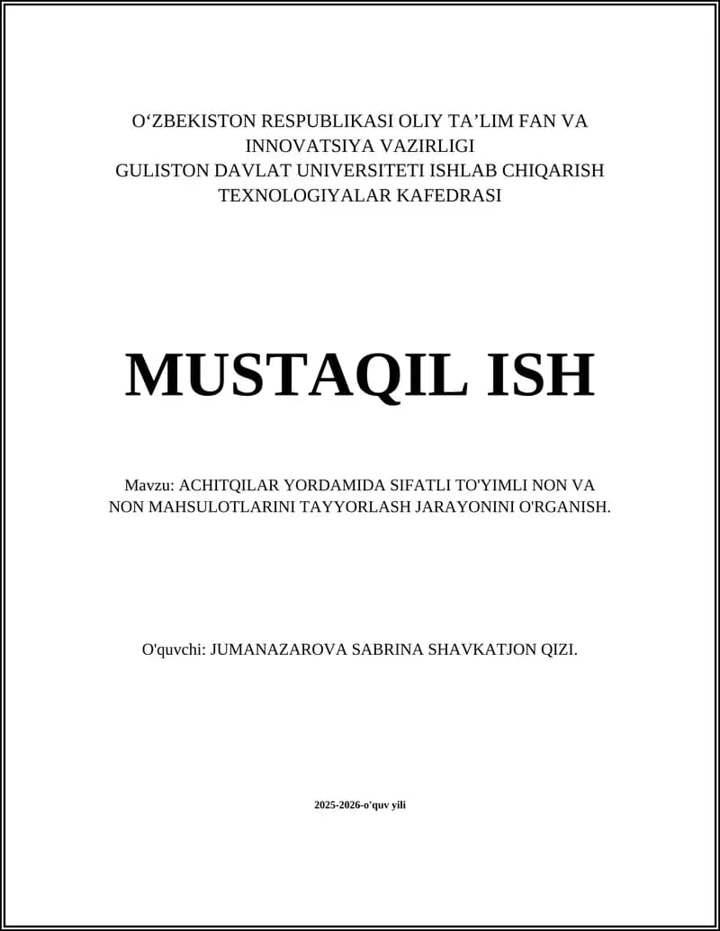 Achitqilarning turlari va non tayyorlashdagi roli
