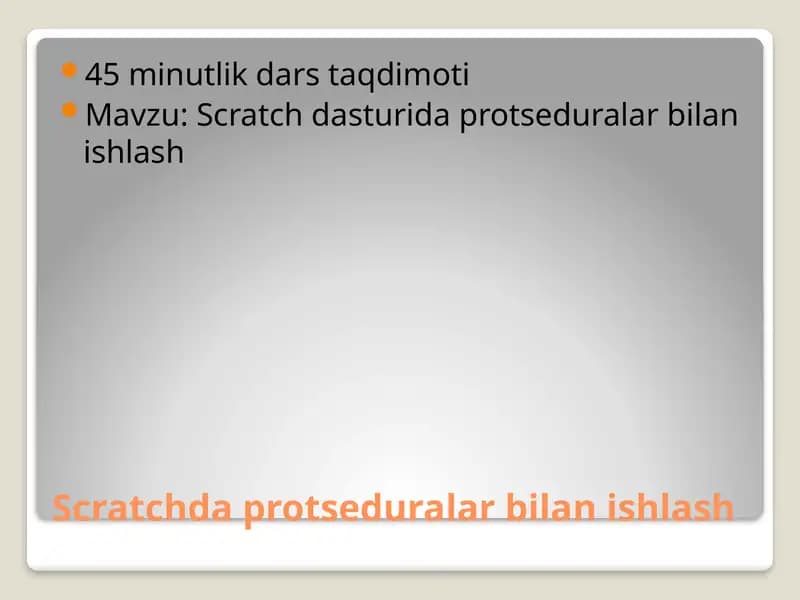 Scratchda protseduralar bilan ishlash