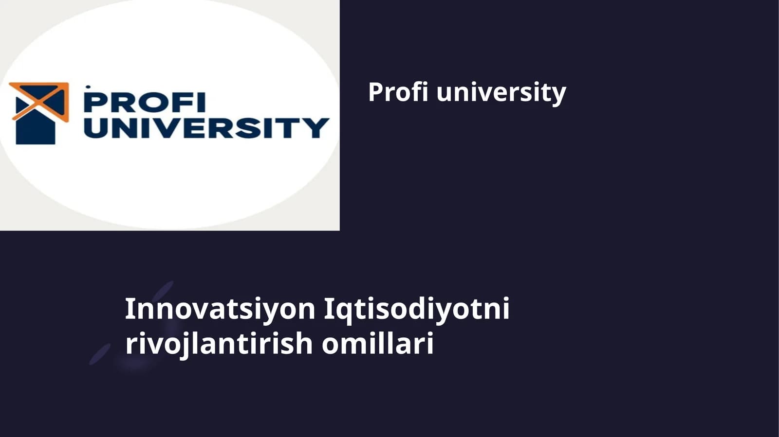 Innovatsiyon Iqtisodiyotni rivojlantirish omillari