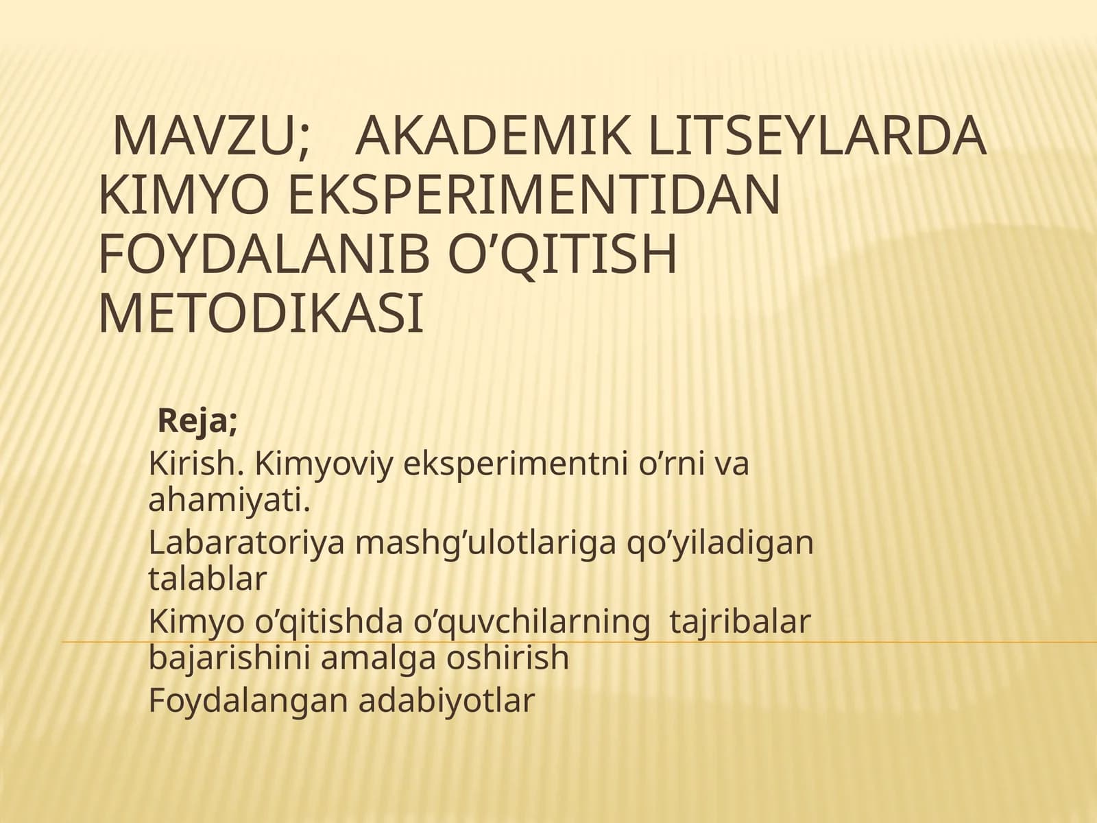 Akademik litseylar kimyo eksperimentidan foydalanib o'qitish metodikasi