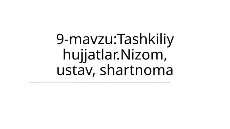 Tashkiliy hujjatlar