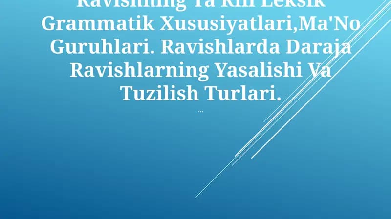 Ravishning Ta'Rifi Leksik Grammatik Xususiyatlari