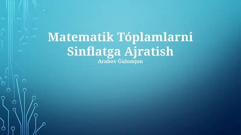 Matematik Tóplamlarni Sinflatga Ajratish
