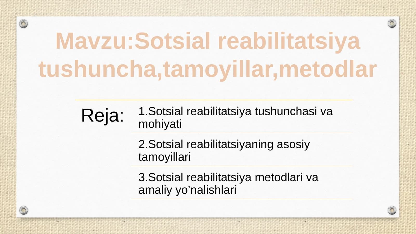 Sotsial reabilitatsiya: tushuncha, tamoyillar, metodlar
