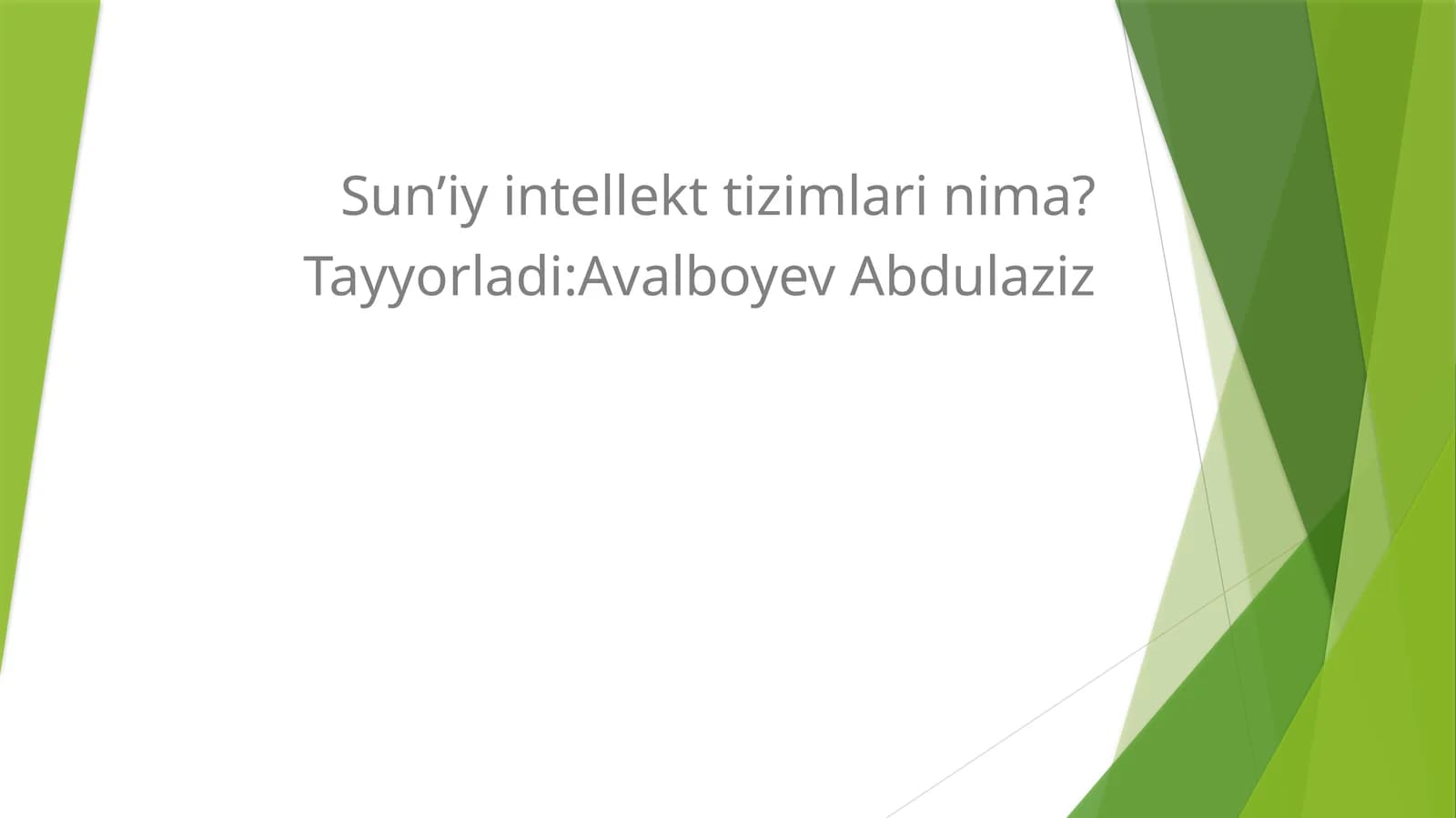 Sun’iy intellekt tizimlari nima?
