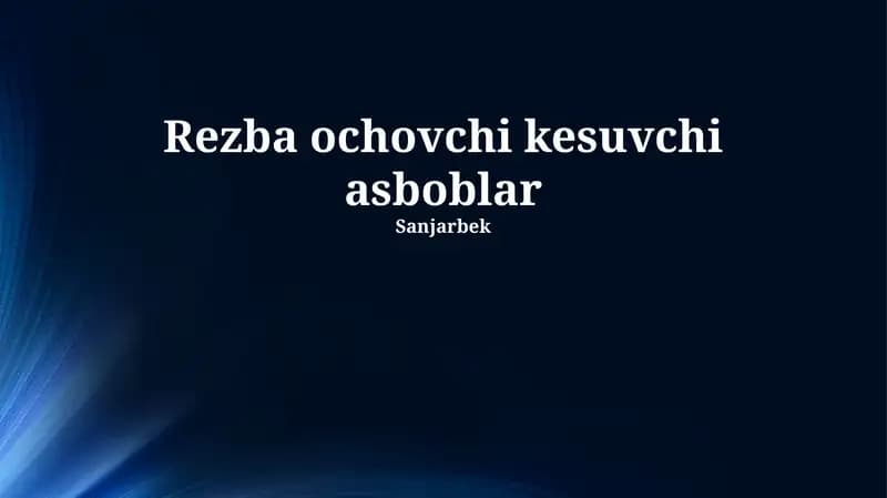 Rezba ochovchi kesuvchi asboblar