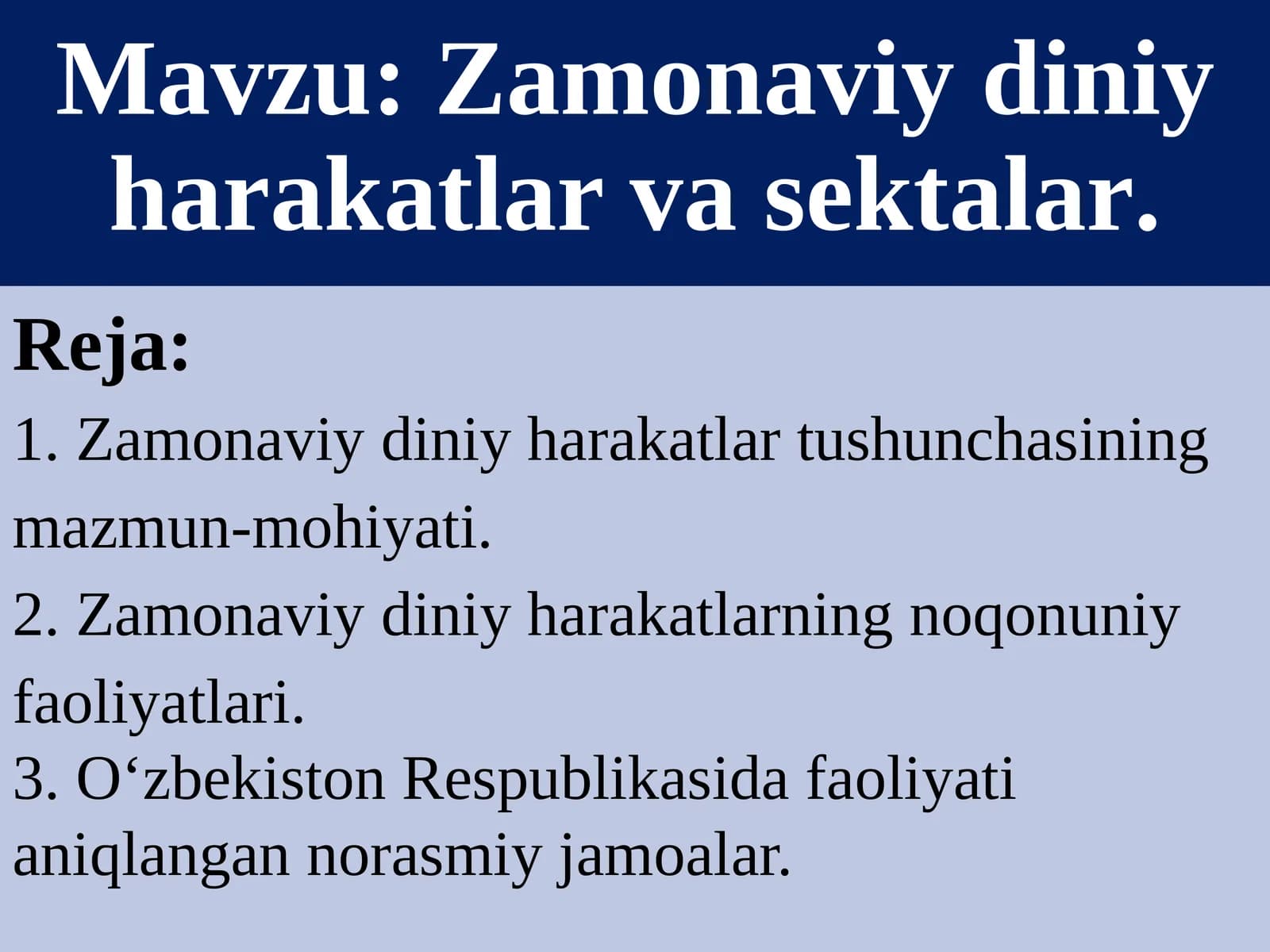 Zamonaviydiniy harakatlar va sektalar