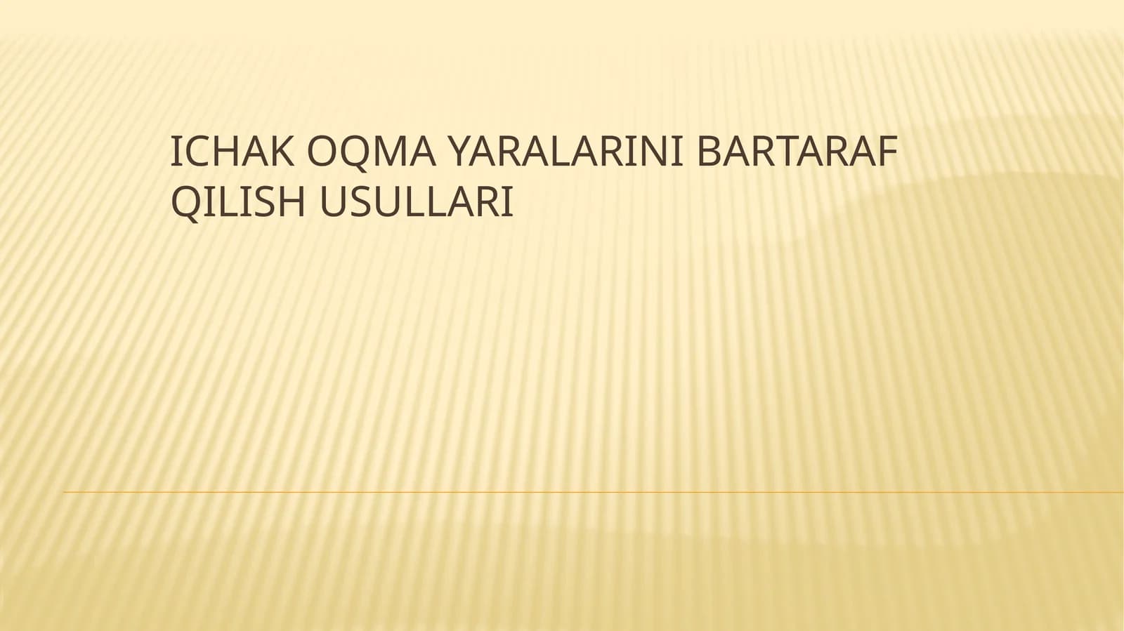 Ichak oqma yaralarini bartaraf qilish usullari