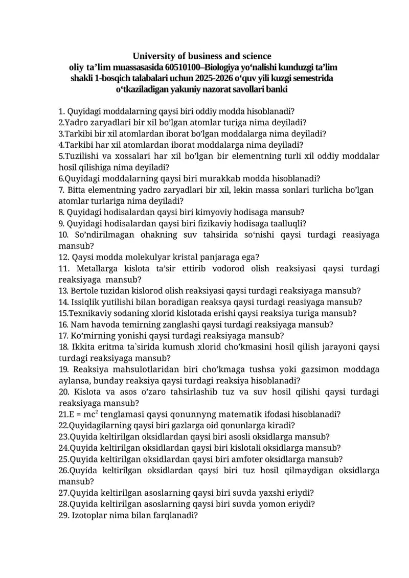 60510100–Biologiya yo‘nalishi kunduzgi ta’lim shakli 1-bosqich talabalari uchun yakuniy nazorat savollari banki