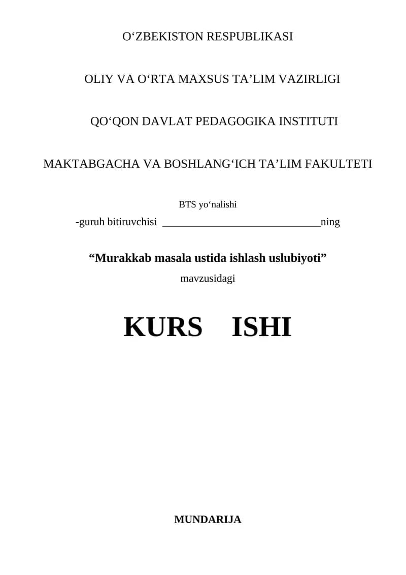 Murakkab masala ustida ishlash uslubiyoti kurs ishi