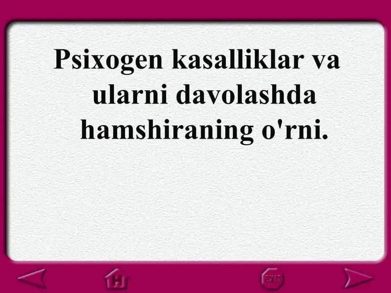 Psixogenkasalliklar va ularni davolashda hamshiraning o'rni