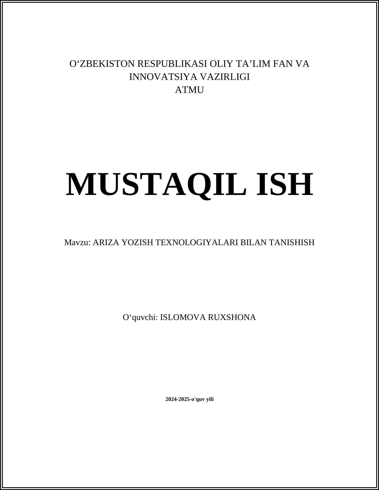 ARIZA YOZISH TEXNOLOGIYALARI BILAN TANISHISH