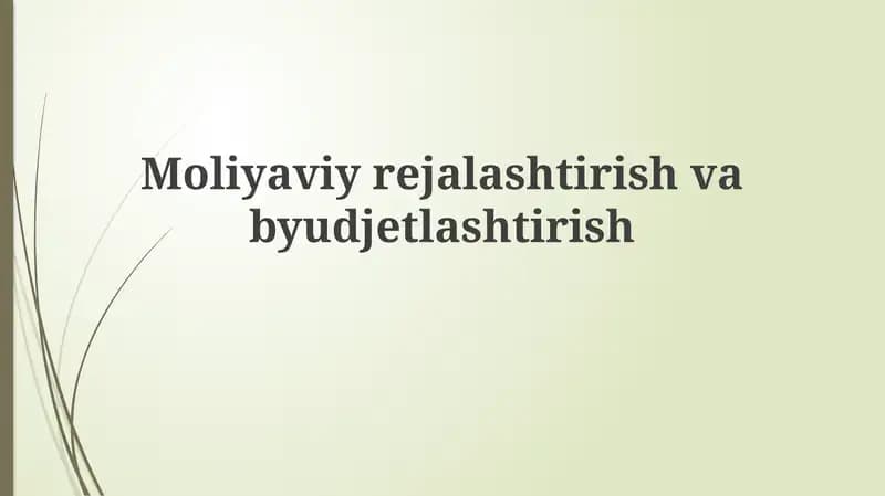 Moliyaviy rejalashtirish va budjetlashtirish