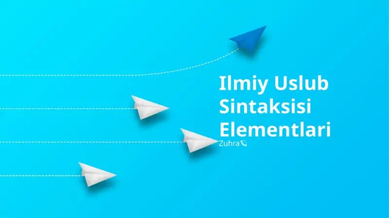 Ilmiy Uslub Sintaksisi Elementlari