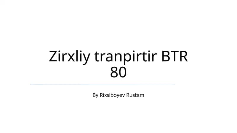 Zirxliy tranpirtir BTR 80