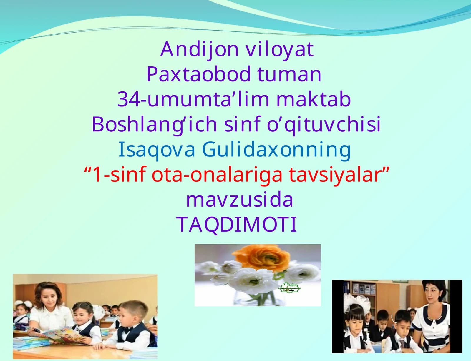 1-sinf ota-onalariga tavsiyalar
