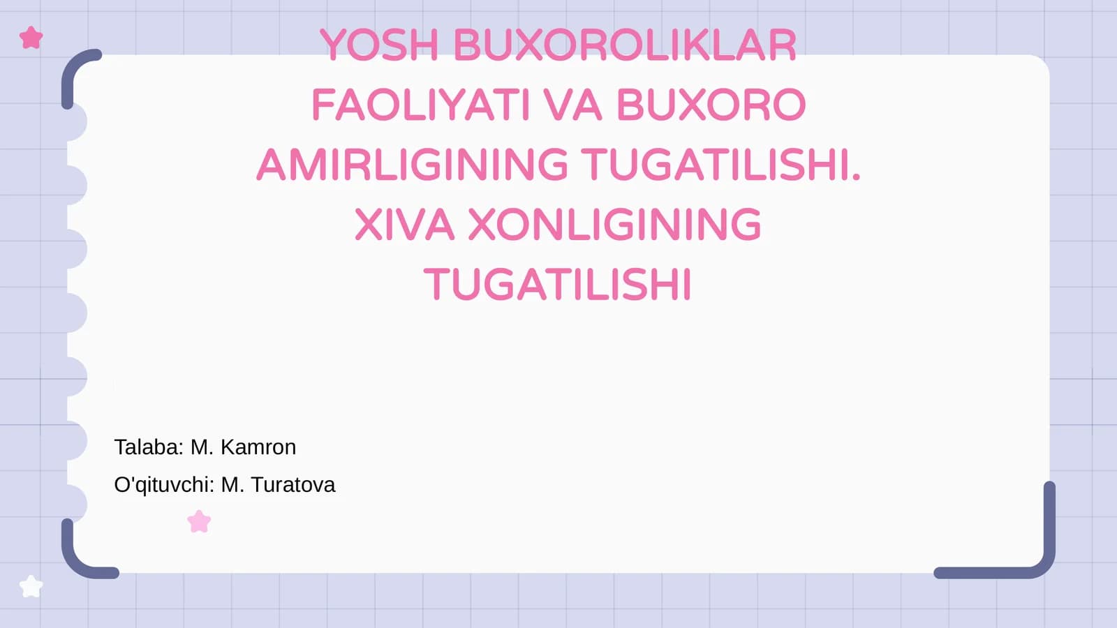 Yosh Buxoroliklar faoliyati va Buxoro Amirligining Tugatilishi. Xiva Xonliginining Tugatilishi