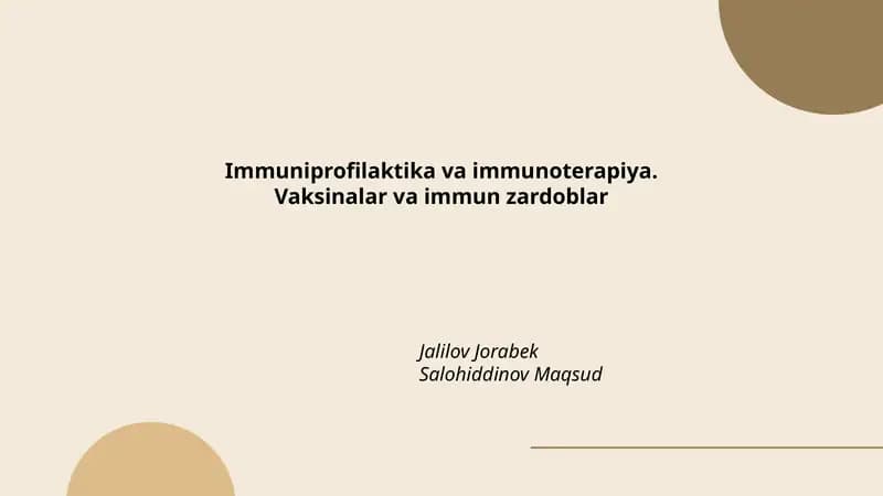 Immuniprofilaktika va immunoterapiya. Vaksinalar va immun zardoblar