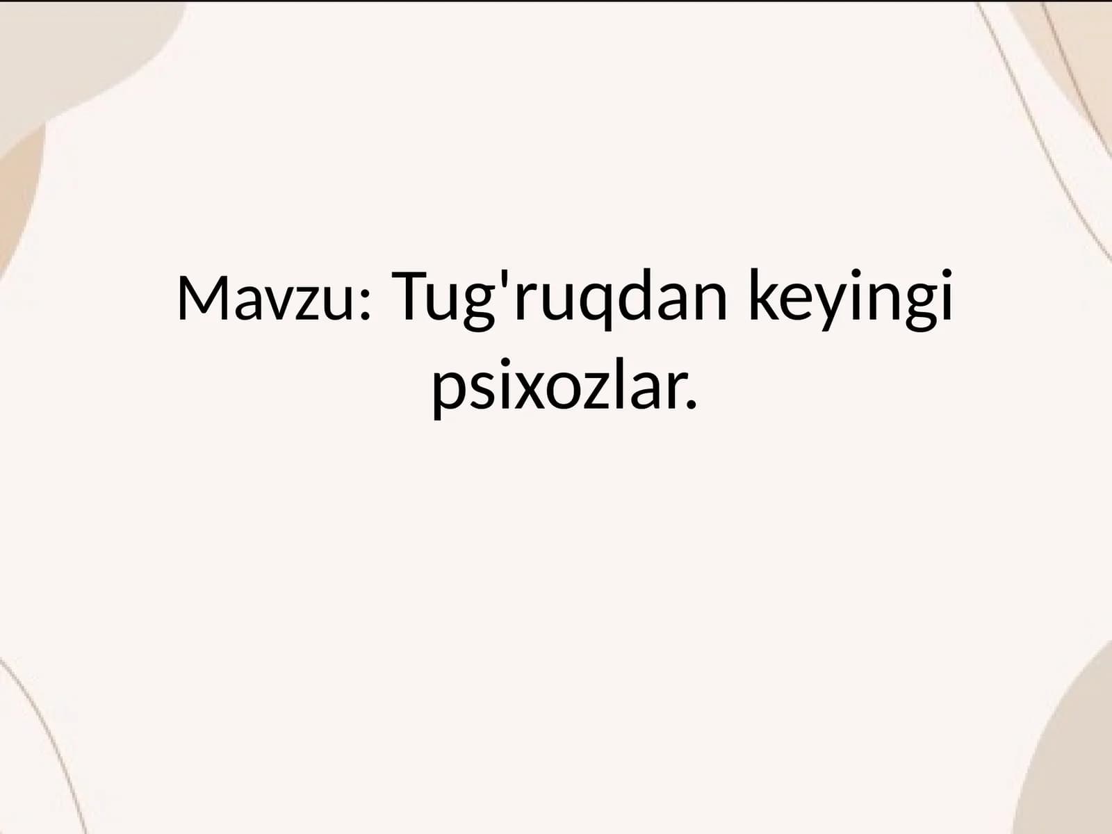 Tug'ruqdan keyingi psixozlar