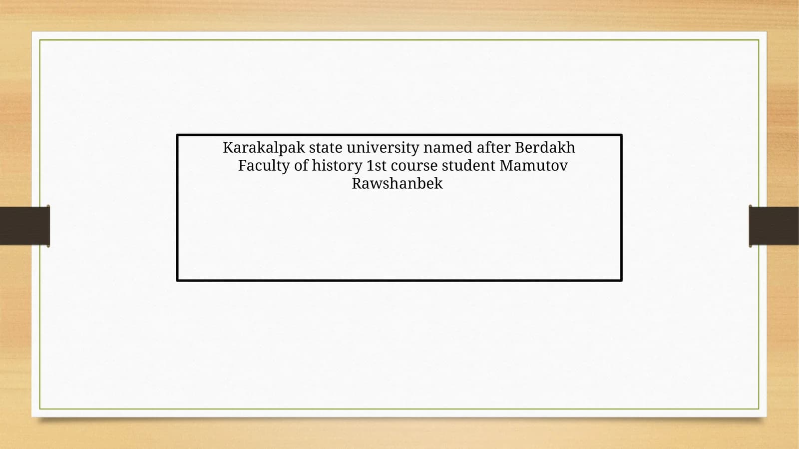 Mavzu: Qoraqalpoq davlat universiteti Berdaxon nomidagi