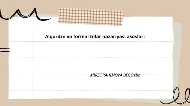 Algoritm va formal tillar nazariyasi asoslari