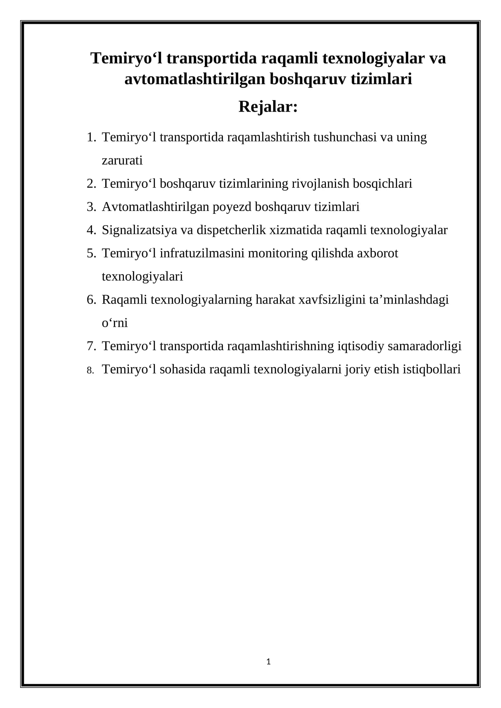 Temiryo‘l transportida raqamli texnologiyalar va avtomatlashtirilgan boshqaruv tizimlari