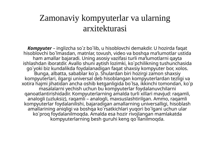Zamonaviy kompyuterlar va ularning xitekturasi