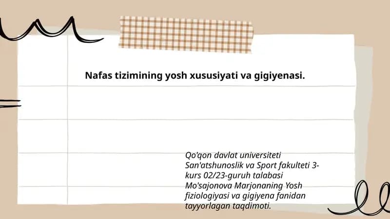 Nafas tizimining yosh xususiyati va gigiyenasi