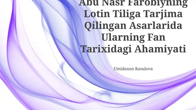 Abu Nasr Farobiyning Lotin Tiliga Tarjima Qilingan Asarlarida UlARNING Fan Tarixidagi Ahamiyati