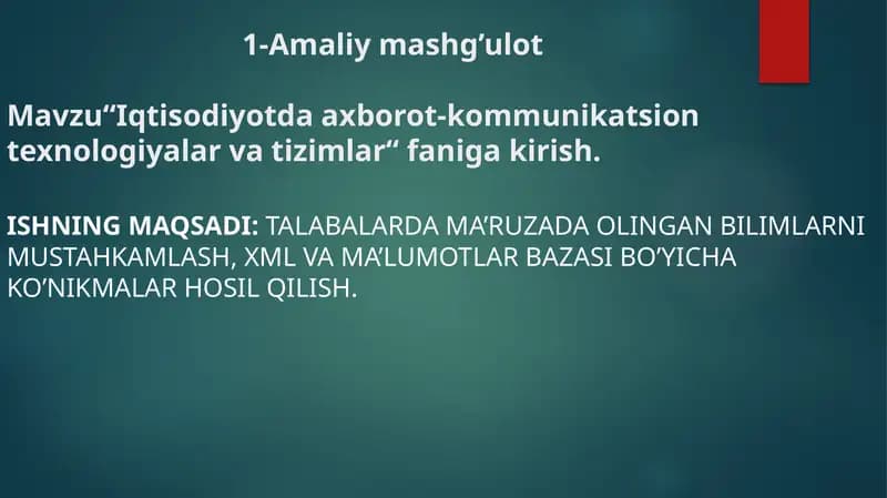 “Iqtisodiyotda axborot-kommunikatsion texnologiyalar va tizimlar“ faniga kirish