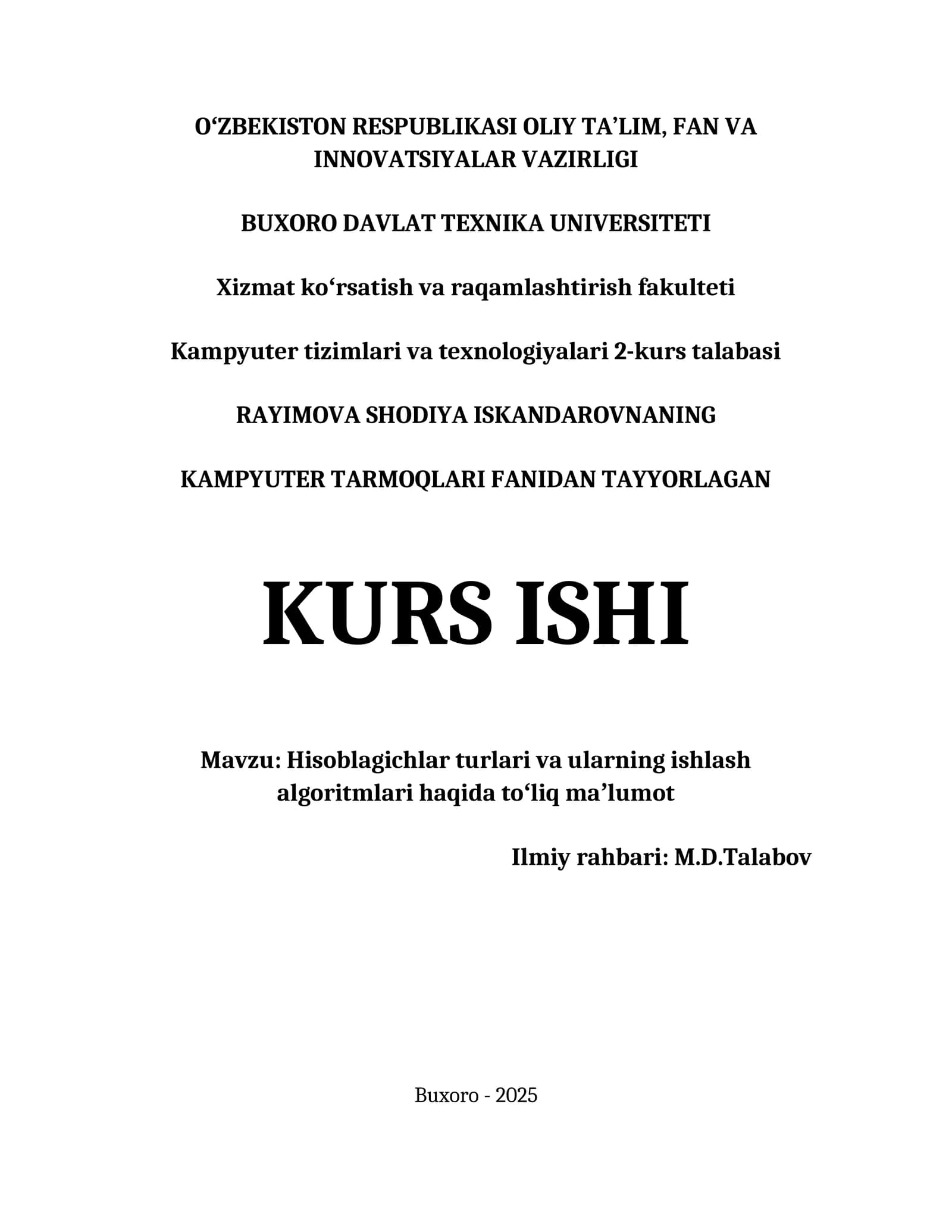 HISOBLAGICHLAR TURLARI VA ULARNING ISHLASH ALGORITMLARI HAQIDA TOʻLIQ MAʼLUMOT