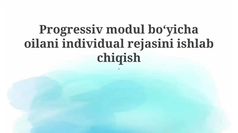 Oilaviy rejalashtirishning progressiv moduli