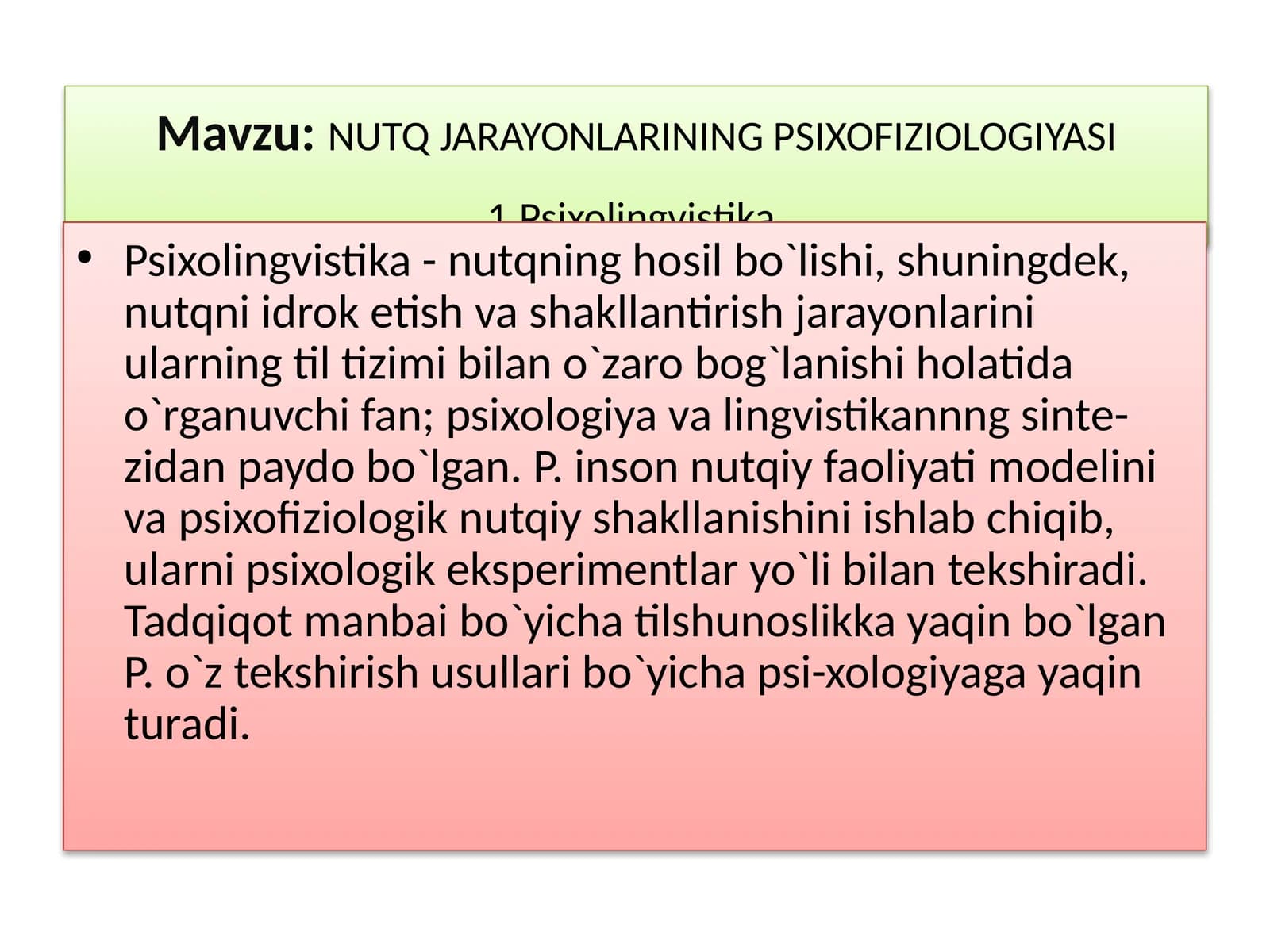 NUTQ JARAYONLARINING PSIXOFIZIOLOGIYASI