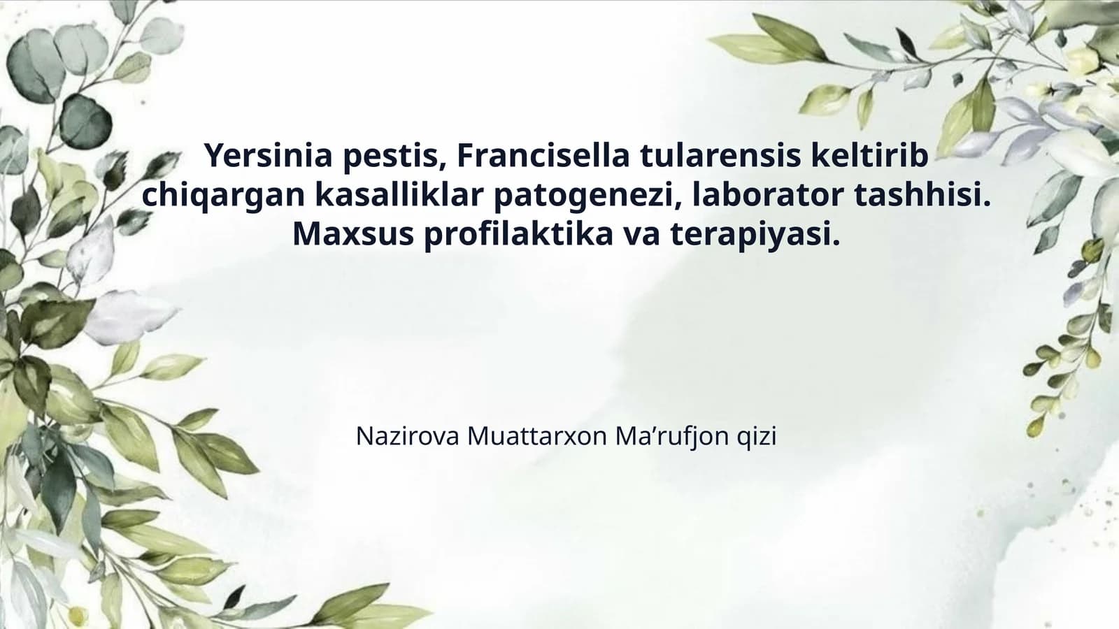 Yersinia pestis, Francisella tularensis keltirib chiqargan kasalliklar patogenezi, laborator tashhisi. Maxsus profilaktika va terapiyasi.
