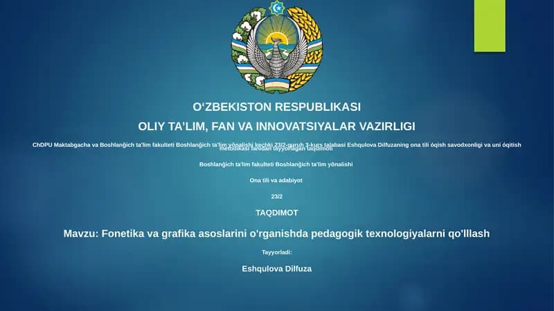 Fonetika va grafika asoslarini o'rganishda pedagogik texnologiyalarni qo'lllash