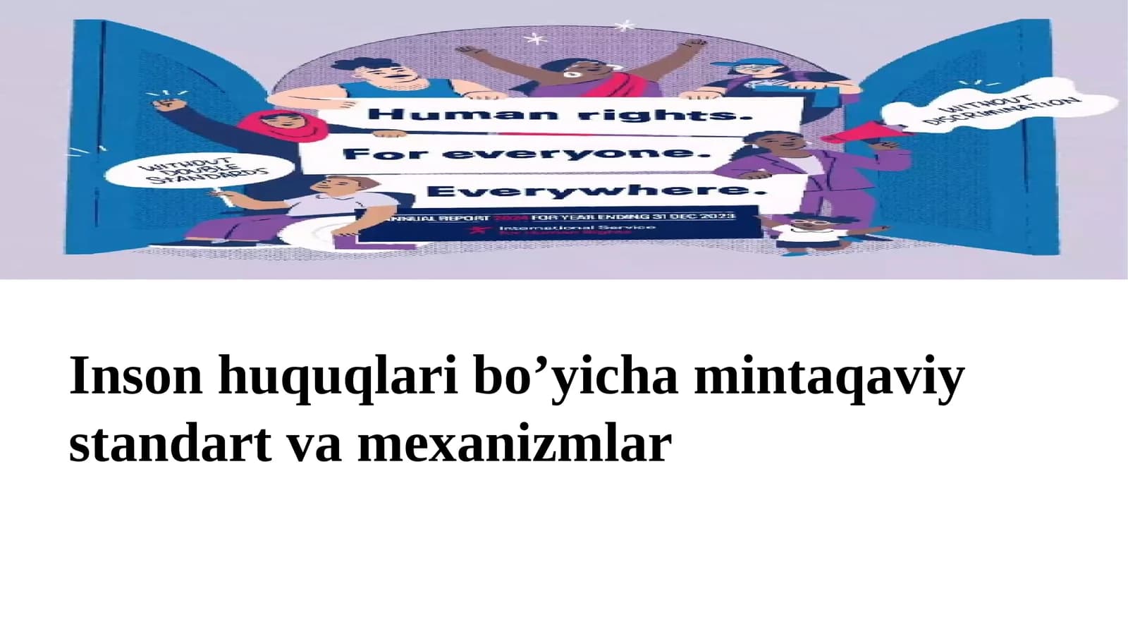 Inson huquqlari bo'yicha mintaqaviy standart va mexanizmlar