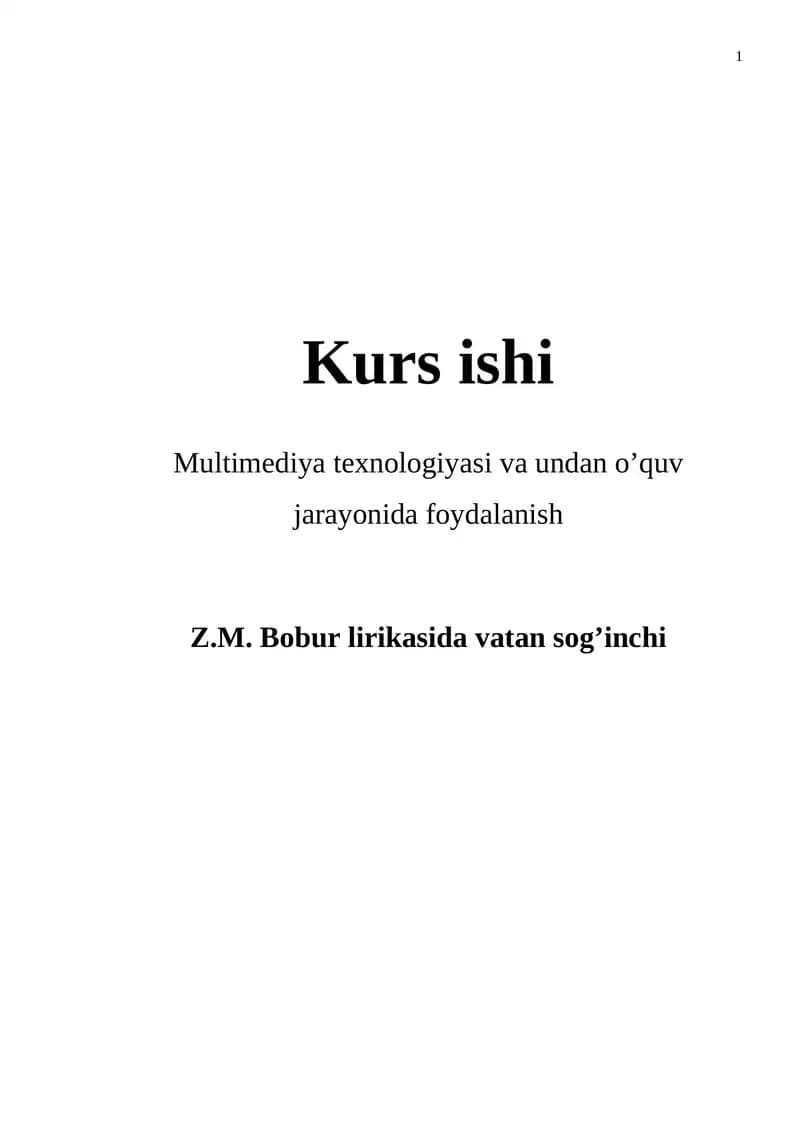 Multimediya texnologiyasi va undan o’quv jarayonida foydalanish Kurs ishi