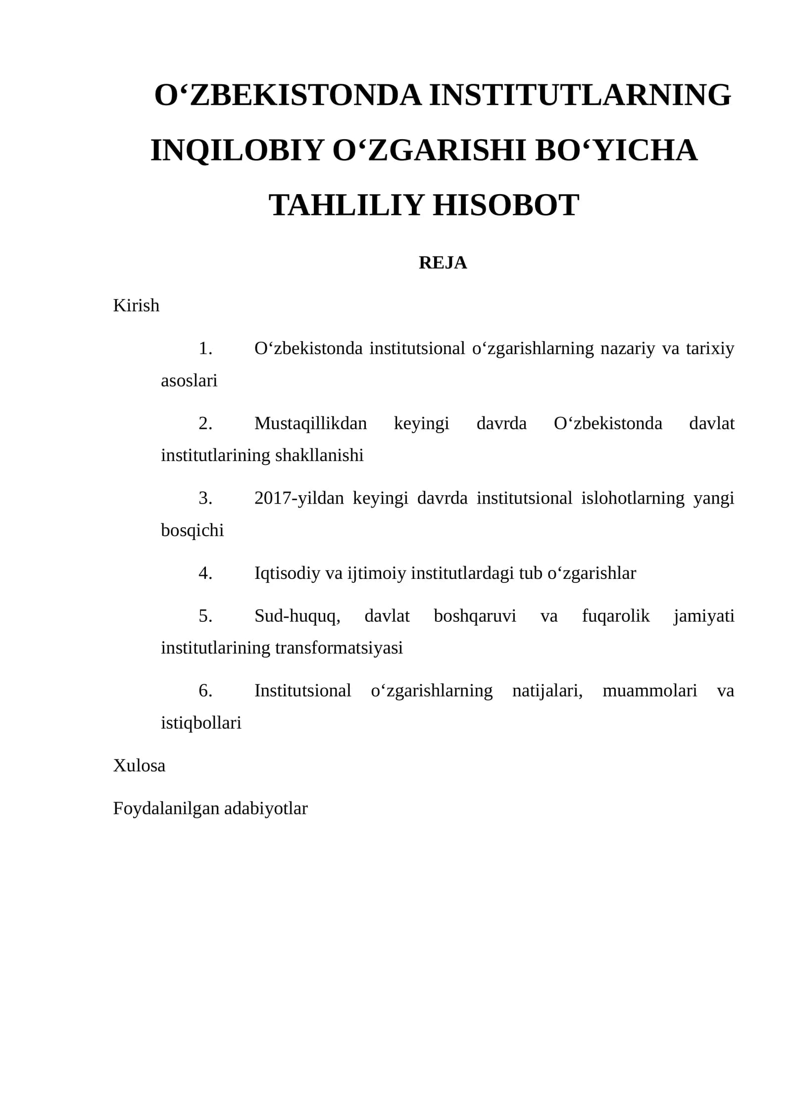 O‘ZBEKISTONDA INSTITUTLARNING INQILOBIY O‘ZGARISHI BO‘YICHA TAHLILIY HISOBOT