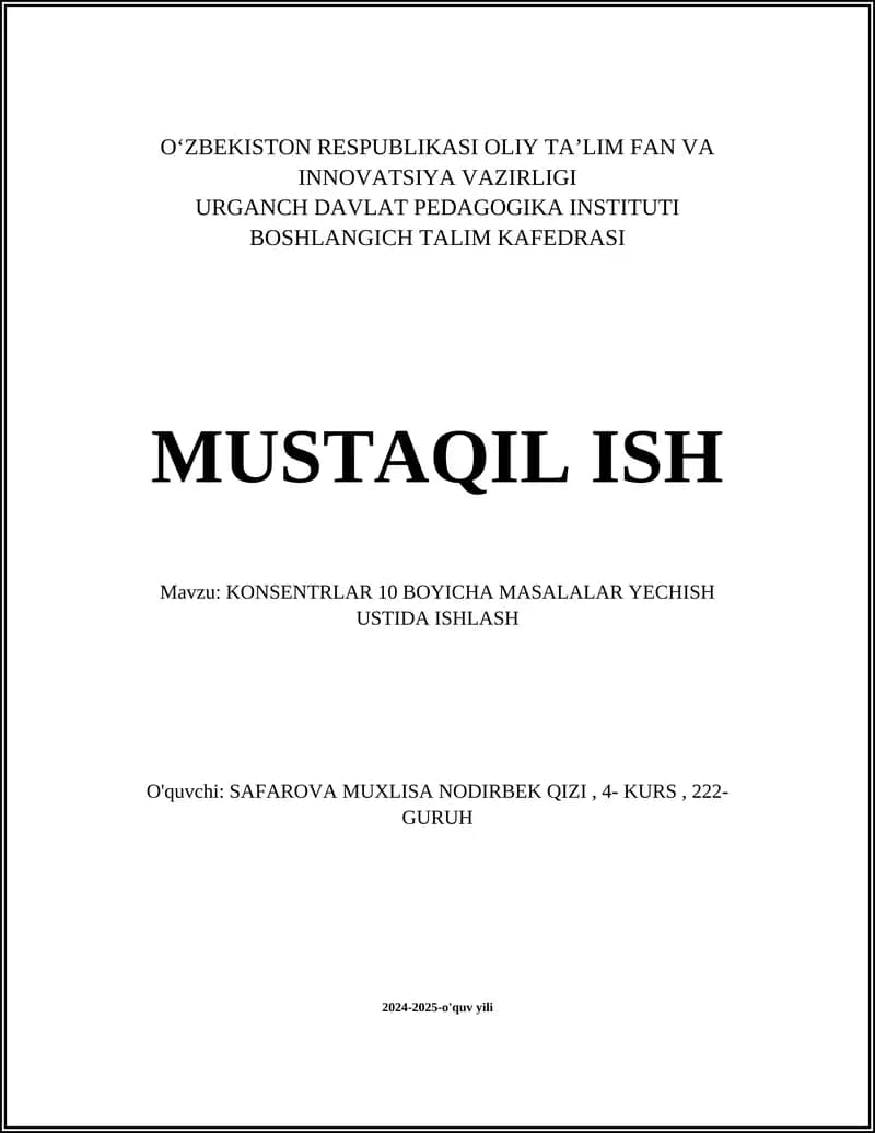 KONSENTRLAR 10 BOYICHA MASALALAR YECHISH USTIDA ISHLASH