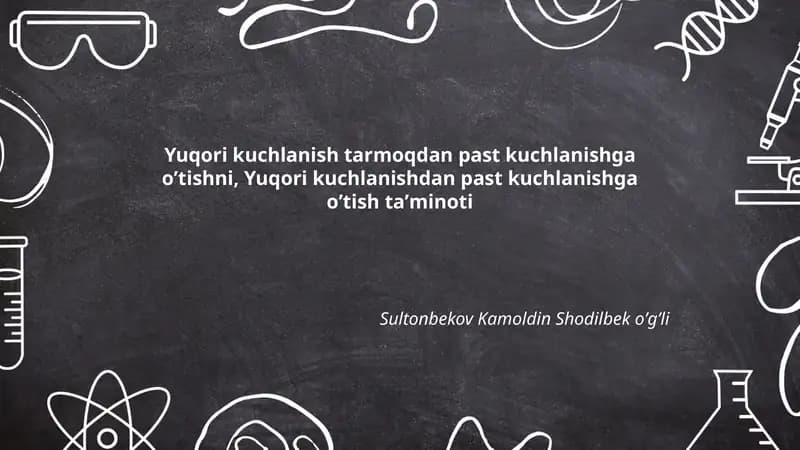 Yuqori kuchlanish tarmoqidan past kuchlanishga oʼtishni, Yuqori kuchlanishdan past kuchlanishga oʼtish taʼminoti