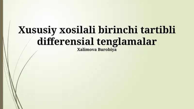 Xususiy xosilali birinchi tartibli differensial tenglamalar