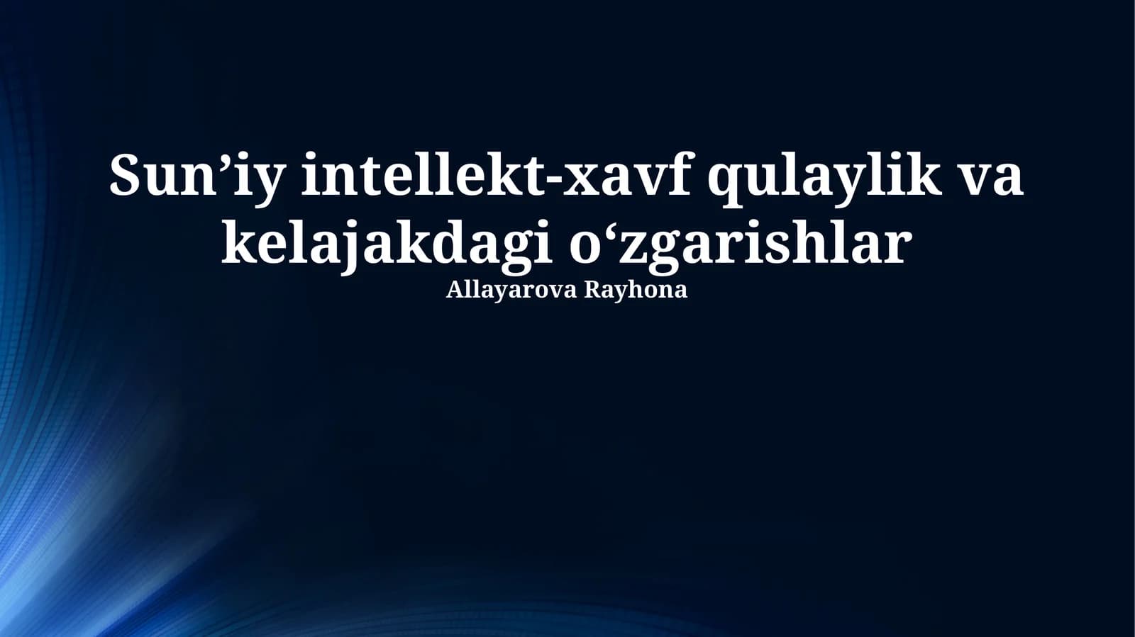 Sunʼiy intellekt-xavf qulaylik va kelajakdagi oʻzgarishlar