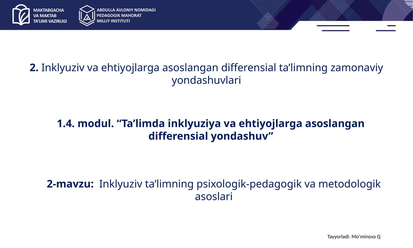 Inklyuziv ta’limning psixologik-pedagogik va metodologik asoslari