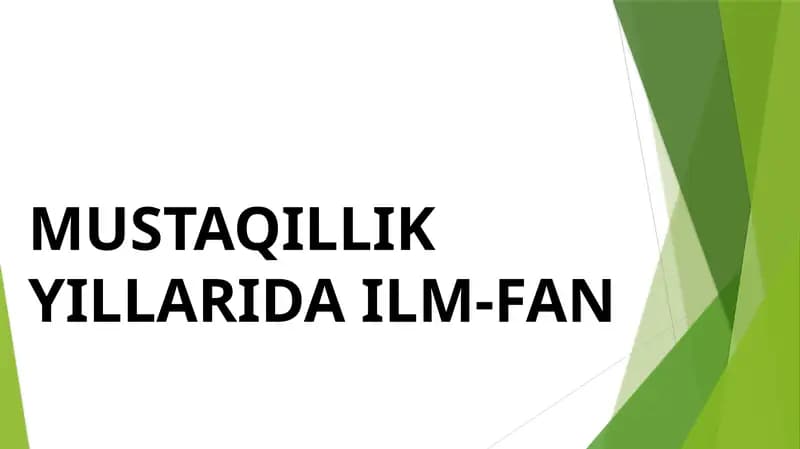 MUSTAQILLIK YILLARIDA ILM-FAN