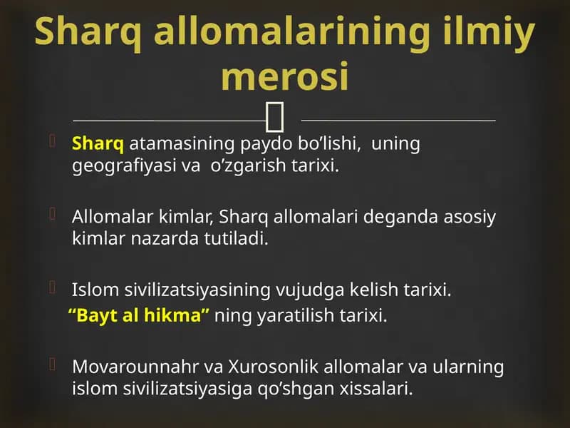 Sharq atamasining paydo bo’lishi,  uning  geografiyasi va  o’zgarish tarixi.Allomalar kimlar, Shar