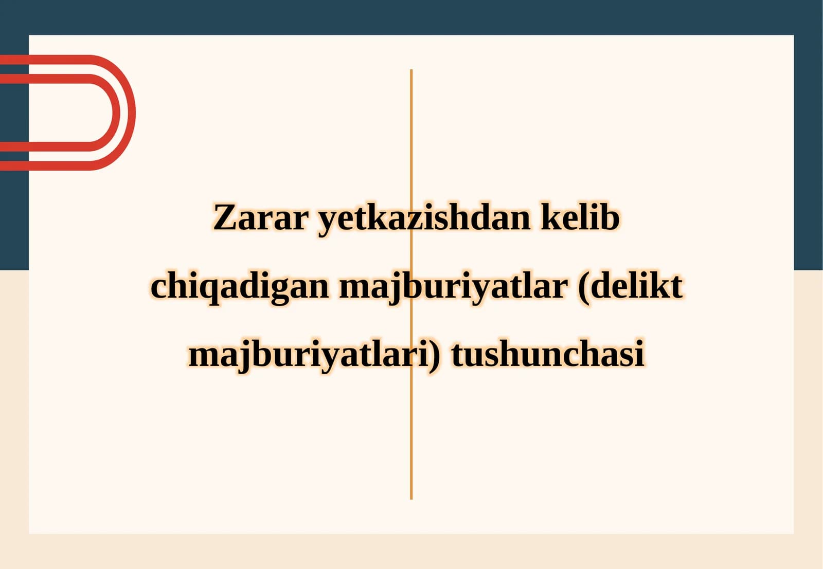 Majburiyatlar(deliktmajburiyatlari)tushunchasi