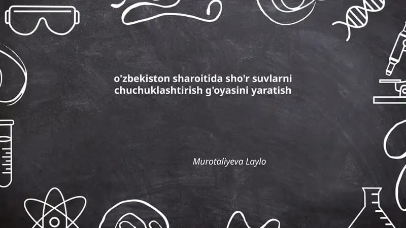O'zbekiston sharoitida sho'r suvlarni chuchuklashtirish g'oyasini yaratish